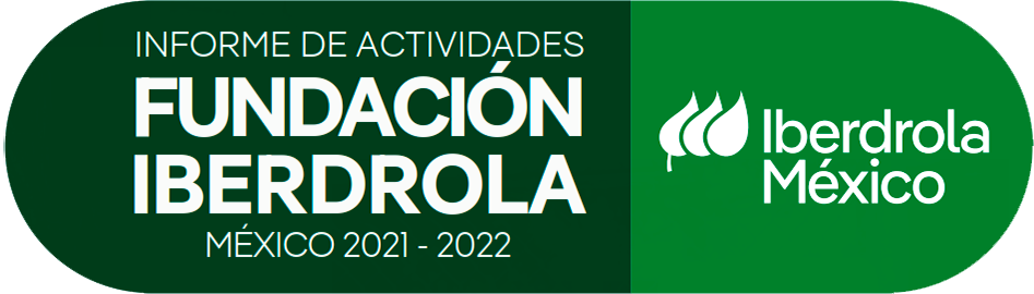 imagen informde de actividades fundación iberdrola méxico 2021-2022